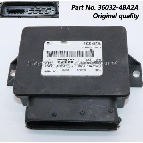 OE# 36032-4BA2A EPB4 ECU Control Unit Parking Assist for Nissan Rogue Sport 2.0L 2017-2021 360324BA2A