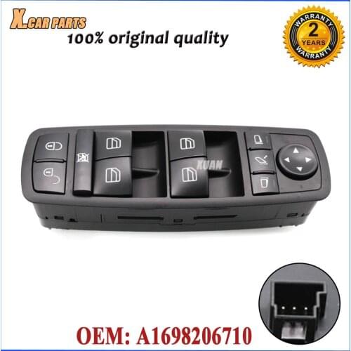 XUAN High Quality Front Left Power Window Master Switch A1698206710 For Benz B-Klasse W245 W169 A-Klasse 1698206710