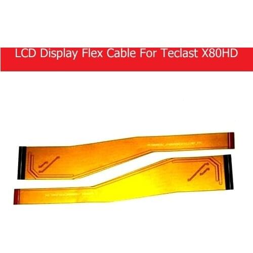 100% Genuine LCD Panel Flex Cable For Teclast X80HD 8.0" LCD Display PCB Flex cable connect mainboard replacement parts
