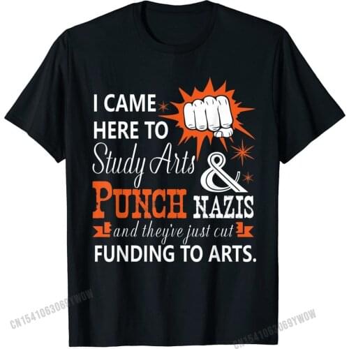 Study Arts And Punch Nazis T Shirt, Funding To Arts T Shirt Comics Family Tops & Tees New Design Cotton Men T Shirt