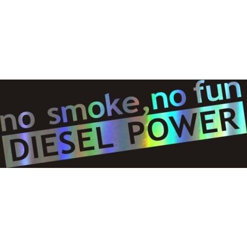 14.5CM*3.4CM Fashion NO SMOKE NO FUN DIESEL POWER Funny On Car Motorcycle Decals Vinly Car Styling