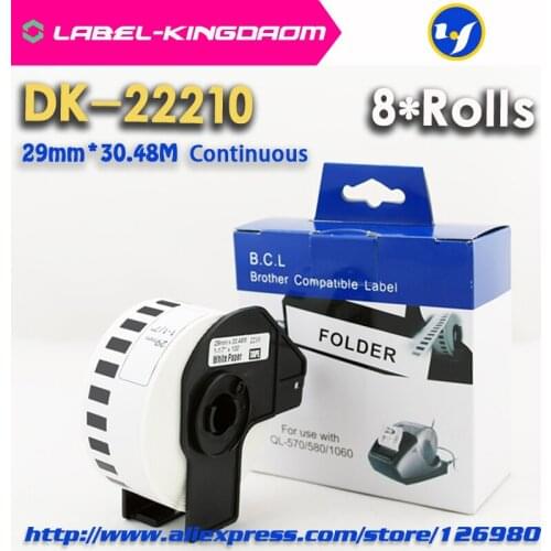 8 Rolls Generic DK-22210 Label 29mm*30.48M Continuous Compatible Brother Printer QL-570/700 All Come With Plastic Holder