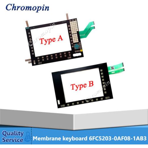 Membrane keyboard for 6FC5203-0AF08-1AB3 6FC5 203-0AF08-1AB3 TP 015AT