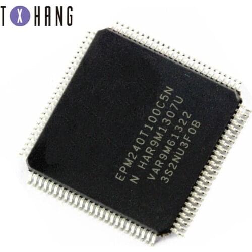 1PCS EPM240T100C5N EPM240T100C5 EPM240 CPLD 192MC 4.7NS TQFP100 IC high quality diy electronics