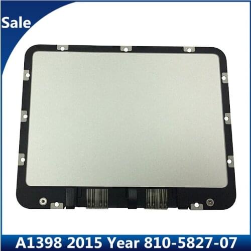 Sale Original Touchpad For Macbook Retina 15 Inch A1398 1398 Trackpad 810-5827-07 810 5827 07 2015 Year