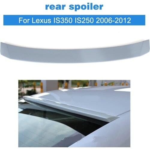 Rear Roof Spoiler For Lexus IS350 IS250 2006-2012 Custom Window Wing Top Lip Spoiler PU Unpainted Grey Primer