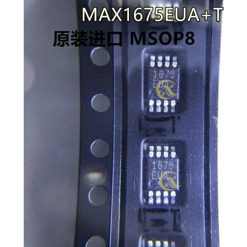 MAX1675EUA+T encapsulation MSOP8 1675 eua switching voltage stabilizer original products