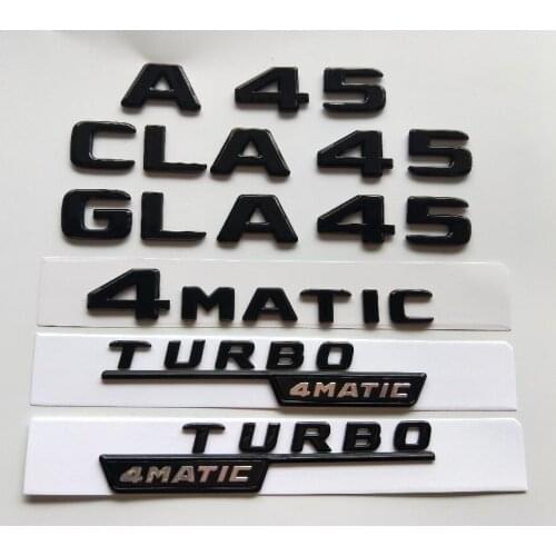 Gloss Glossy Black Fender Trunk Lid Emblem Emblems Badges for Mercedes Benz W176 W177 A45 X117 CLA45 X156 GLA45 AMG TURBO 4MATIC