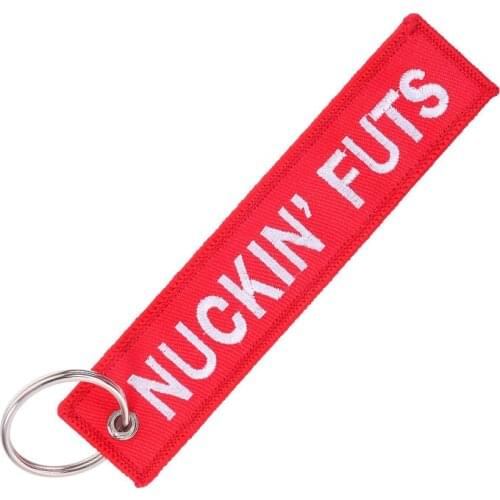 Nuckin' Futs Keying Chains for Embroidery Key Ring Chain for Aviation Gifts Remove Before Flight OEM Keychain Jewelry llavero