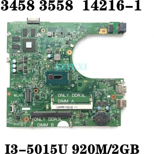 I3-5015U 920M/2GB FOR Dell Inspiron 3458 3558 Laptop Motherboard 14216-1 1XVKN CN-0DTMMV DTMMV Mainboard 100% tested