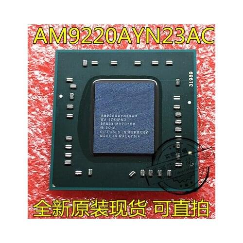 1PCS 100% AM9220AYN23AC AM9220AYN23 BGA CPU Graphics chip New and original