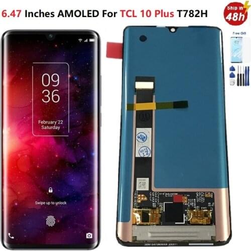 6.47 Inches Amoled for TCL 10 Plus Lcd T782H Display Touch Screen LCD Digitizer AssemblyFor TCL 10Plus Display TCL 10Plus Lcd