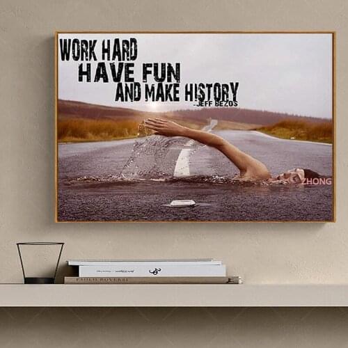 Jeff Bezos Quote Work Hard Have Fun And Make History Poster Wall Print Inspirational Motivational Classroom Home Office decor