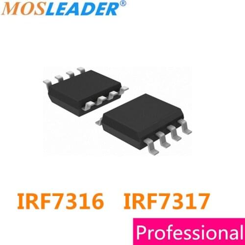 Mosleader Mosfet SOP8 IRF7316 IRF7317 100PCS 1000PCS IRF7316TRPBF IRF7317TRPBF IRF7316PBF IRF7317PBF Chinese High quality