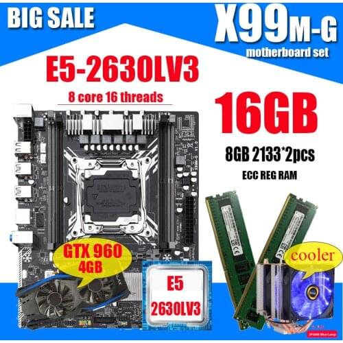 X99 Motherboard with LGA2011-3 Intel XEON E5 2630LV3 with 2*8G DDR4 RECC memory GTX960 4GB and COOLER combo kit set SATA 3.0