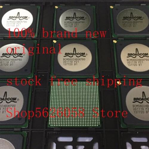 BCM56024B0KPBG BGA 100% new original 1PCS/LOT STOCK