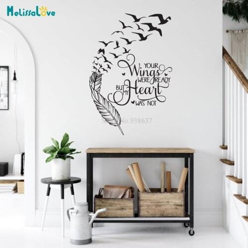 Your Wings Were Ready But My Heart Was Not Wall Decal Quote Birds of a Feather Inspirational Sayings Home Stickers BA778
