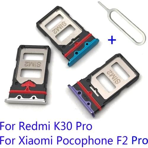 New Repair Part SIM Card Tray Slot Holder Adapter Accessories For Xiaomi Redmi K30 Pro / POCO F2 Pro Mobile Phone Sim Card+Pin
