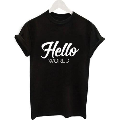 2017 Summer Fashion Hello World Letters Printed T-shirt Women Cotton T Shirt Short Sleeve O-neck Women S Clothing
