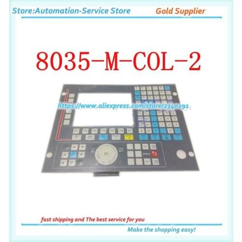 New Membrane Keypad For CNC 8035-M-COL-2 CNC 8035-M-COL-R-2