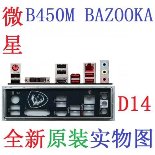 Original IO I/O Shield BackPlate Blende Bracket For MSI B450M BAZOOKA