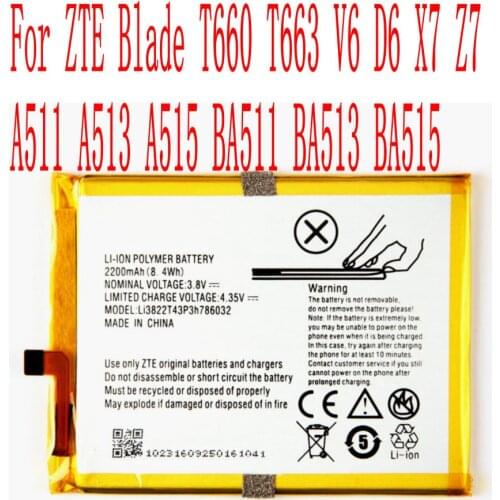 High Quality 2200mAh Li3822T43P3h786032 Battery For ZTE Blade T660 T663 V6 D6 X7 Z7 A511 A513 A515 BA511 BA513 BA515 Cell Phone
