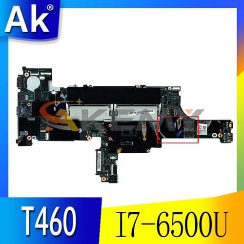 Akemy For Lenovo ThinkPad T460 Laptop Motherboard BT462 NM-A581 FRU 01AW333 01AW334 01AW335 CPU I7 6500U GPU GT940M 100% Test