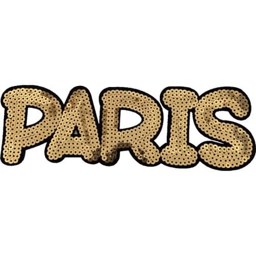 Paris Gold Sequins Letter Word Iron On Patch For Clothing Applique Badge Parches Termoadhesivos Para Ropa Naszywki Na Ubrania