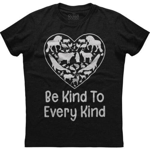 Be Kind To Every Kind. Unique Graphic Phrase Vegan Gift T-Shirt. Summer Cotton O-Neck Short Sleeve Mens T Shirt New S-3XL