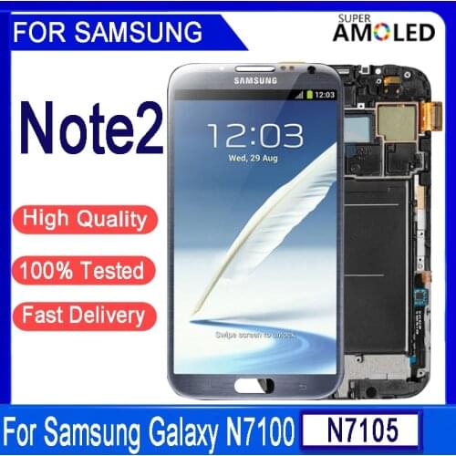 5.5" Original LCD For Samsung Galaxy Note2 Lcd Touch Screen Digitizer Assesmbly For Samsung Note 2 N7100 N7105 Screen With frame
