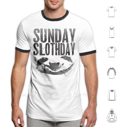 Sloth T Shirt Custom Design Print Sunday Slothday Relax Chillax Sleep Bliss Vacation Sick Slow Super Lazy Down Week End Farm