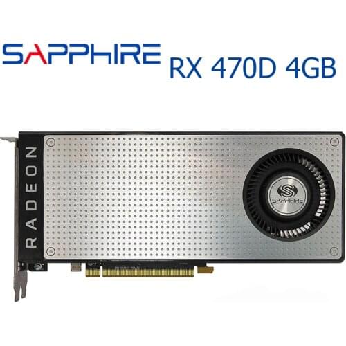 SAPPHIRE RX 470D 4GB Video Card 256Bit GDDR5 Graphics Cards for AMD RX 400 series GPU Cards RX 470 D 4G PCI Express 3.0 X16 Used