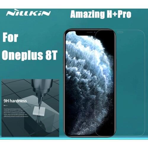 Tempered Glass for Oneplus One Plus 8T 1+8T NILLKIN Amazing H+Pro Clear Nanometer Anti-Explosion Glass Protective Film