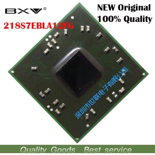 218S7EBLA12FG 218S7EBL 100% original new BGA chipset for laptop free shipping