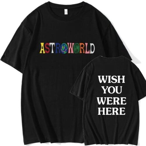 New Fashion Hip Hop T Shirt Men Women Travis Scotts ASTROWORLD Harajuku T-Shirts WISH YOU WERE HERE Letter Print Tees Tops