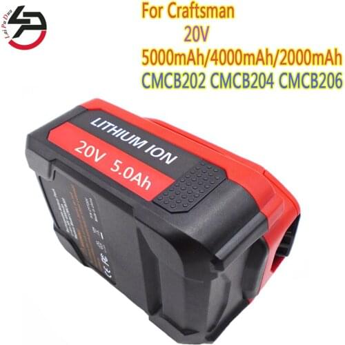 For Craftsman 5000mAh/4000mAh/2000mAh 20V Lithium Battery Li-ion Batteries V20 CMCB202 CMCB204 CMCB206 (Only for V20 Series)