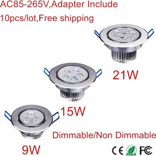 10Pcs Ultra Bright Dimmable LED Downlight 9W 15W 21W LED Panel Light Ceiling Lamp 85-265V With Adapter LED Indoor Light For Home