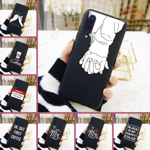 Quote Couple Love Black Funny Simple Silicone Phone Case For Xiaomi Mi 9 SE A3 Soft Back Cover For Xiaomi Mi 9T 8 PRO Case
