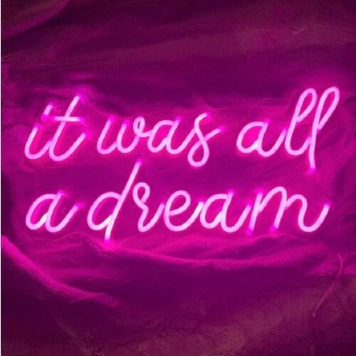 Led Aesthetic Cute It Was All A Dream Neon Flex Light Sign For Home Room Wall Decor Kawaii Anime Bedroom Decoration Mural