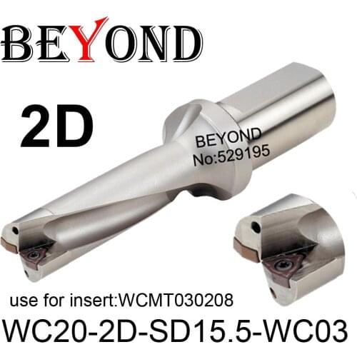 BEYOND WC 2D 15mm 15.5mm WC20-2D-SD15-WC03 SD15.5.5 U Drilling use Carbide Inserts WCMT WCMT030208 Drill Bit Indexable CNC Tools
