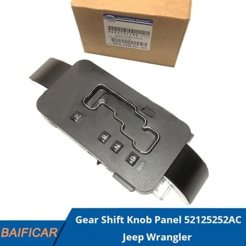 Baificar Brand New Genuine Gear Shift Knob Panel Auto Trans Shift Bezel 52125252AC For Jeep Wrangler
