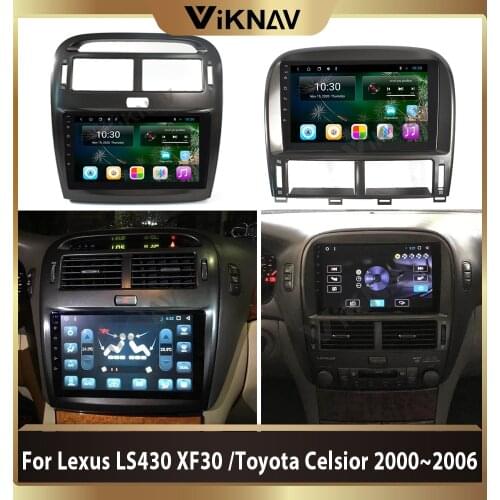 Android 10.0 car radio For Lexus LS LS430 XF30 For Toyota Celsior 2000~2006 stereo auto multimedia player GPS navigation