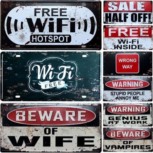 Be Ware Free WIFI Warning Signs Classic Shabby Metal Car Plate License Bar Pub Cafe Crafts Wall Plaques Decor Man Garage Signs