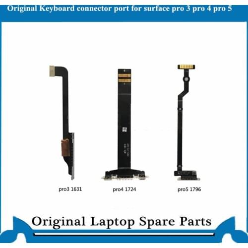 Original 1742 1631 Keyboard Connector for Surface Pro 3 Pro 4 Pro 5 Keyboard Connector Port Flex cable X893740-001