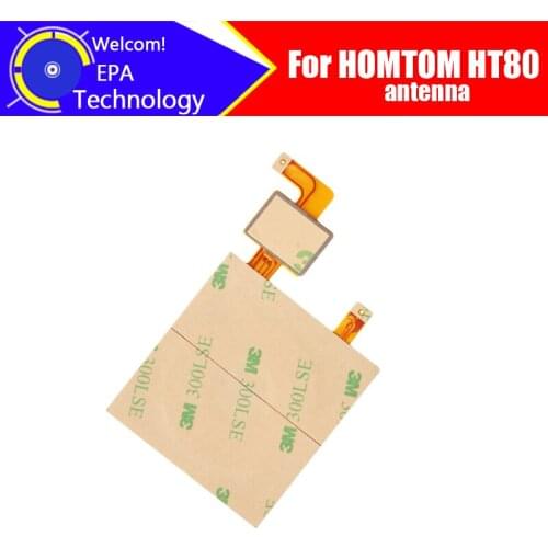 HOMTOM HT80 Antenna 100% Original High Quality Aerial sticker Replacement Accessory For HOMTOM HT80