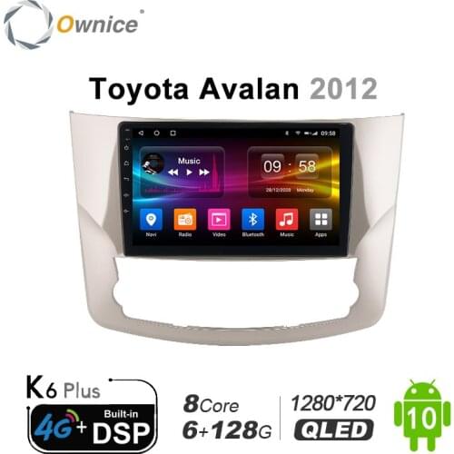 2din Ownice Car Radio Android 10.0 Multimedia Car Video Player for TOYOTA AVALON 2012 Octa 8 Core GPS MP5 Carplay Touch Screen