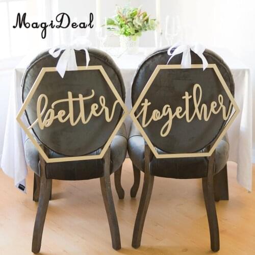 2pcs Unfinished Hexagon Geometric Better Together Letters Wooden Wedding Chair Banner Sign Photo Prop