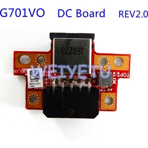 G701VO DC Board REV2.0 Charging Port For ASUS G701VO G701V G701 DC POWER JACK POWER BOARD