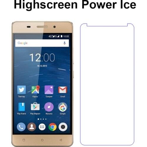 For Highscreen Power Ice Tempered Glass Explosion-proof Protective Phone LCD Film For Highscreen Power Ice Screen Protector