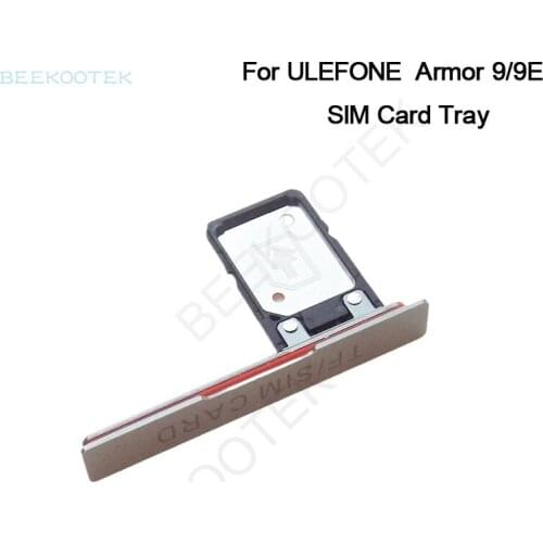 New Original Ulefone Armor 9,Armor 9E Sim Card Holder Tray Card Slot For Ulefone Armor 9E Smart Cellphone